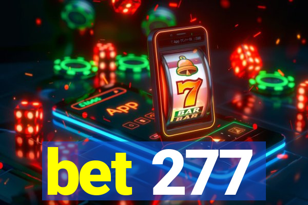 bet 277